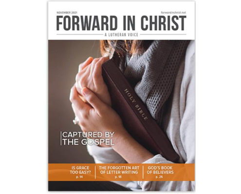 Forward in Christ magazine audio reading on listen.wels.net