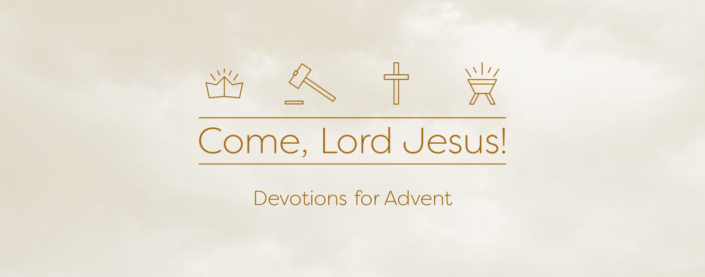 WM-AdventDevotions-ComeLordJesus