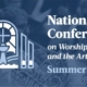 National Conference on Worship Music and the Arts